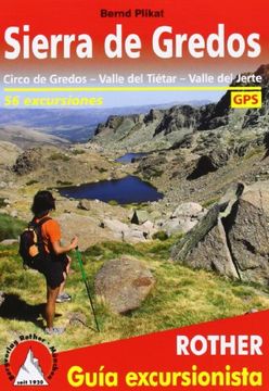 portada Sierra de Gredos. Circo de Gredos, Valle del Tiétar y Valle del Jerte. 56 excursiones. Guía Rother.