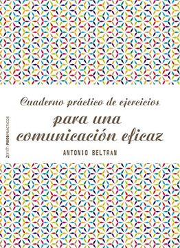 portada Cuaderno práctico de ejercicios para una comunicación eficaz (in Spanish)