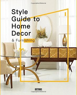 portada Style Guide to Home Decor & Furnishing (en Inglés)