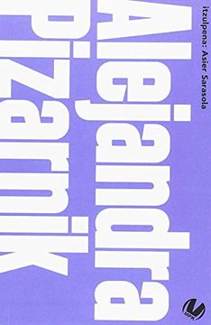 portada Alejandra Pizarnik Antologia. (en Euskera)