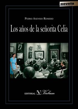 portada Los Años de la Señorita Celia (in Spanish)