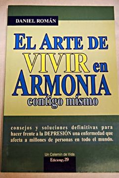 portada ARTE DE VIVIR EN ARMONIA CONTIGO MISMO, EL