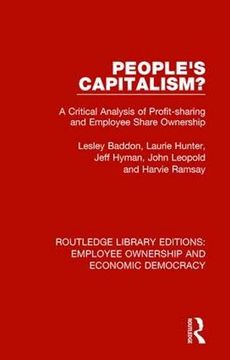portada People's Capitalism? A Critical Analysis of Profit-Sharing and Employee Share Ownership (Routledge Library Editions: Employee Ownership and Economic Democracy) (en Inglés)