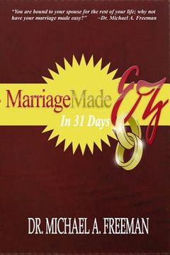 portada marriage made ez in 31 days (in English)