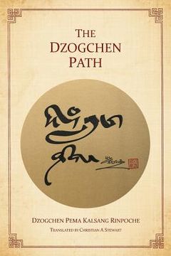 portada The Dzogchen Path (en Inglés)