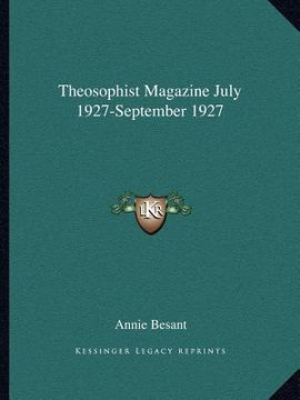 portada theosophist magazine july 1927-september 1927 (en Inglés)