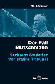 portada Der Fall Mutschmann (en Alemán)