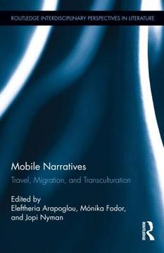 portada mobile narratives: travel, migration, and transculturation (en Inglés)