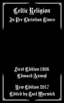 portada Celtic Religion: In Pre Christian Times (en Inglés)