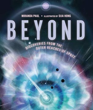 portada Beyond: Discoveries From the Outer Reaches of Space (en Inglés)