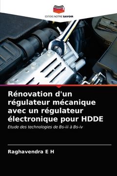 portada Rénovation d'un régulateur mécanique avec un régulateur électronique pour HDDE (en Francés)