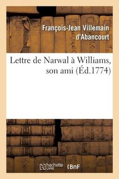 portada Lettre de Narwal À Williams, Son Ami (en Francés)