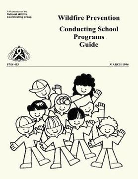 portada Wildfire Prevention: Conducting School Programs Guide (en Inglés)