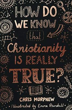 portada How do we Know That Christianity is Really True? (Big Questions) (en Inglés)
