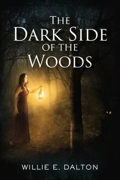 portada The Dark Side of the Woods (en Inglés)