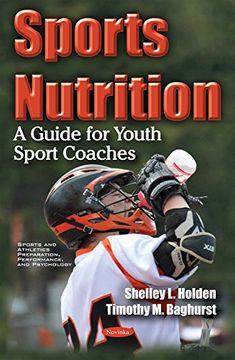 portada Sports Nutrition: A Guide for Youth Sport Coaches (Sports and Athletics Preparation, Performance, and Psychology)