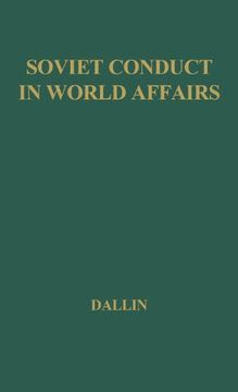 portada Soviet Conduct in World Affairs: A Selection of Readings