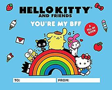 portada Hello Kitty and Friends: You're my Bff: A Fill-In Book 