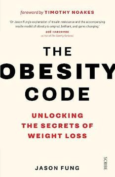 portada The Obesity Code: unlocking the secrets of weight loss