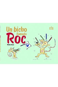 portada Un Bicho Llamado roc [Próxima Aparición] (in Spanish)