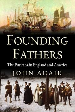 portada Founding Fathers: Puritans in England and America (en Inglés)