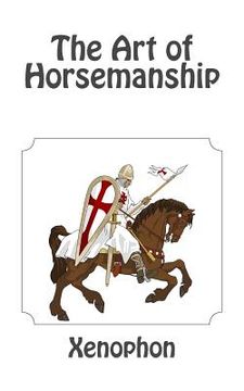 portada The Art of Horsemanship (en Inglés)