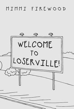 portada Welcome to Loserville (en Inglés)