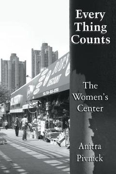 portada Every Thing Counts: The Women's Center