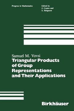 portada Triangular Products of Group Representations and Their Applications (en Inglés)