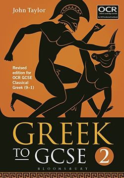portada Greek to Gcse: Part 2: Revised Edition for OCR GCSE Classical Greek (9-1) (en Inglés)
