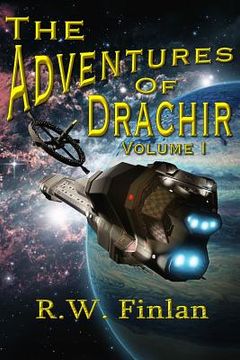 portada The Adventures of Drachir Volume I (en Inglés)