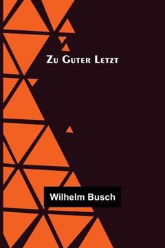 portada Zu Guter Letzt (en Alemán)