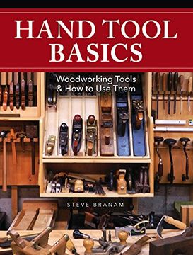 portada Hand Tool Basics: Woodworking Tools and how to use Them (en Inglés)