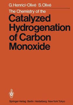 portada the chemistry of the catalyzed hydrogenation of carbon monoxide (in English)