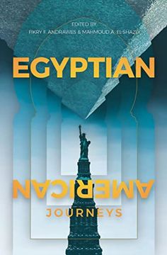 portada Egyptian-American Journeys: An Anthology (en Inglés)