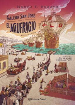portada A la caza del galeón San José. Parte I: El naufragio (in Spanish)