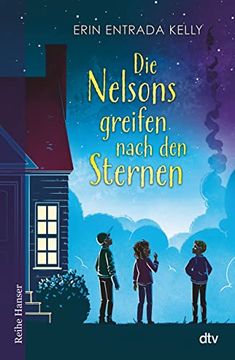 portada Die Nelsons Greifen Nach den Sternen (Reihe Hanser) (in German)