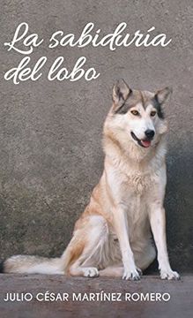 portada La Sabiduría del Lobo (in Spanish)