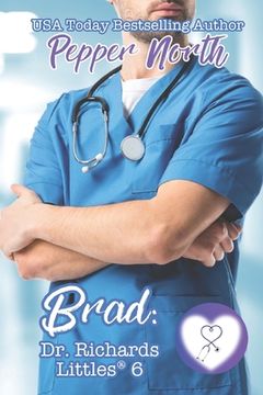 portada Brad: Dr. Richards' Littles 6 (en Inglés)