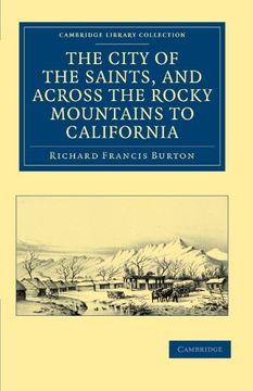 portada The City of the Saints, and Across the Rocky Mountains to California (Cambridge Library Collection - North American History) 