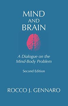 portada Mind and Brain: A Dialogue on the Mind-Body Problem