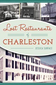 portada Lost Restaurants of Charleston (in English)