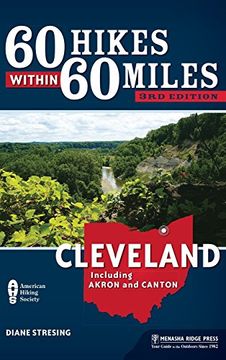 portada 60 Hikes Within 60 Miles: Cleveland: Including Akron and Canton (en Inglés)
