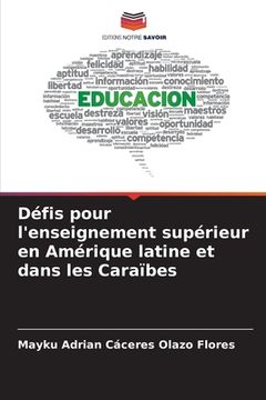 portada Défis pour l'enseignement supérieur en Amérique latine et dans les Caraïbes (in French)