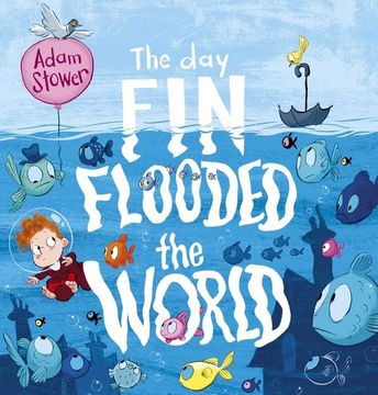 portada The day fin Flooded the World (en Inglés)