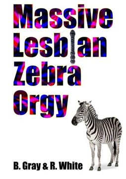 portada Massive Lesbian Zebra Orgy