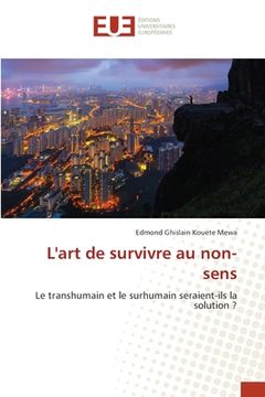 portada L'art de survivre au non-sens (en Francés)