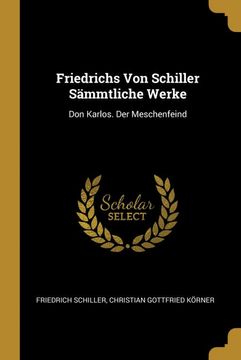 portada Friedrichs von Schiller Smmtliche Werke (en Alemán)
