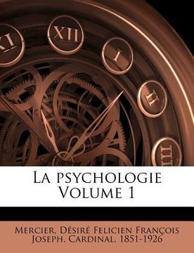 portada La Psychologie Volume 1 (en Francés)