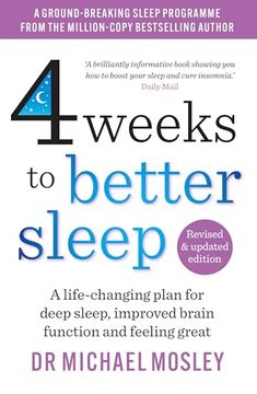 portada 4 Weeks to Better Sleep: A Life-Changing Plan for Deep Sleep, Improved Brain Function and Feeling Great